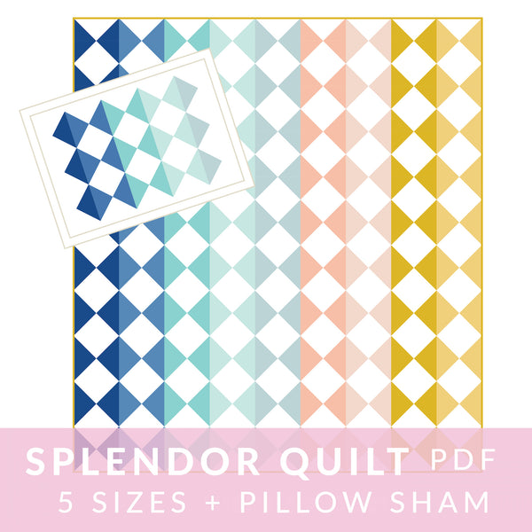 Splendor Quilt PDF Pattern